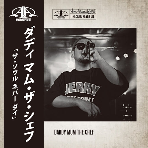 Daddy Mum The Chef - The Soul Never Dies - Japan CD