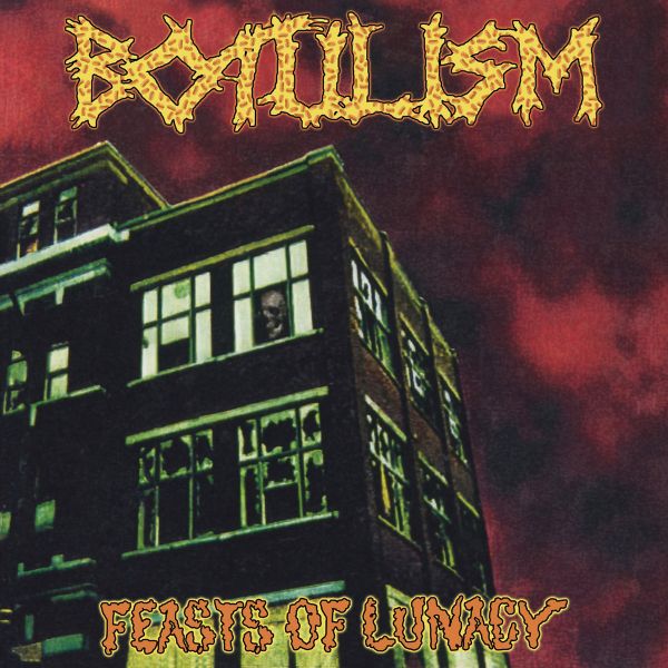 Botulism - Feasts Of Lunacy - Import CD