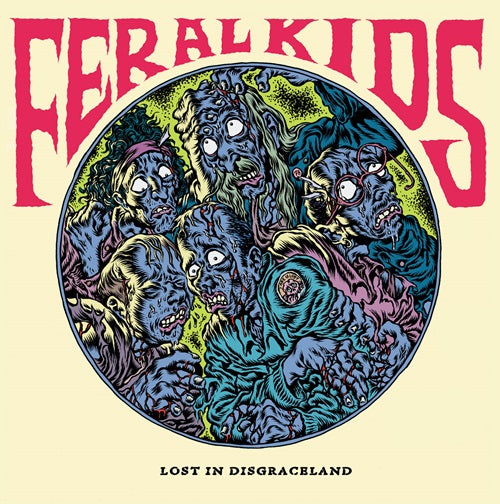 Feral Kids - Lost In Disgraceland - Import Vinyl 12inch Record