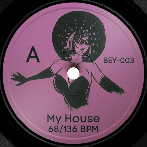 Beyonce - My House / Single Ladies (Intro Edit) - Import Vinyl 7 Inch Single Record