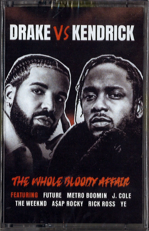 Kendrick Lamar Vs Drake - Whole Bloody Affair - Import Cassette Tape
