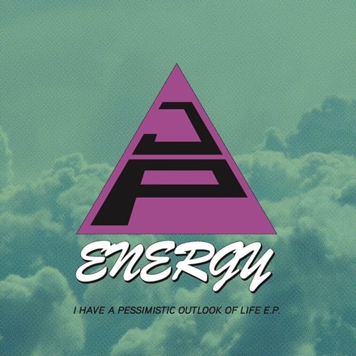 J.P. Energy - I Have A Pessimistic Outlook Of Life E.P. - Import Vinyl 12 inch Record