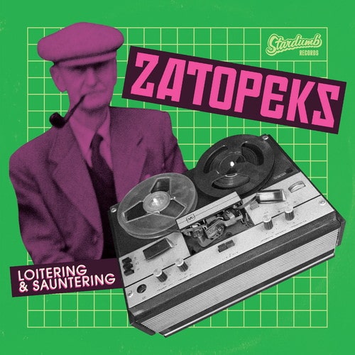 Zatopeks - Loitering & Sauntering - Import Vinyl LP Record
