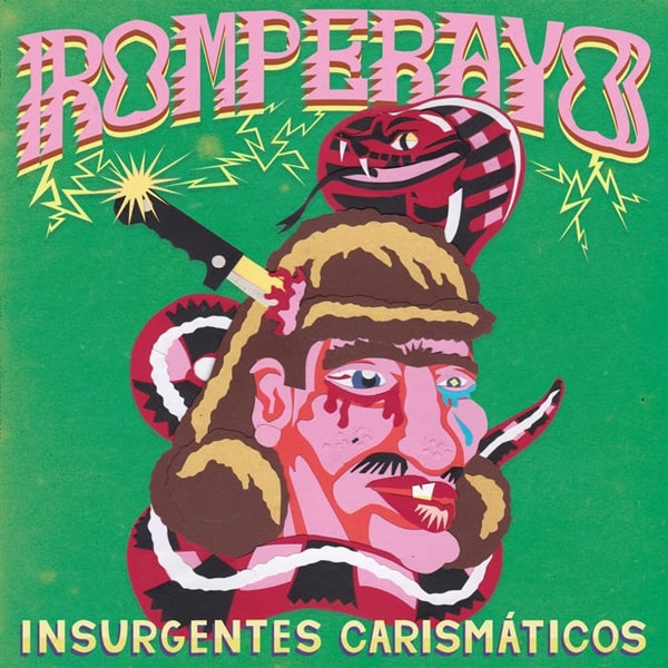 Romperayo - Insurgentes Carismaticos - Import Vinyl LP Record