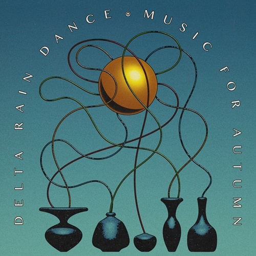 Delta Rain Dance - Music For Autumn - Import Vinyl LP Record
