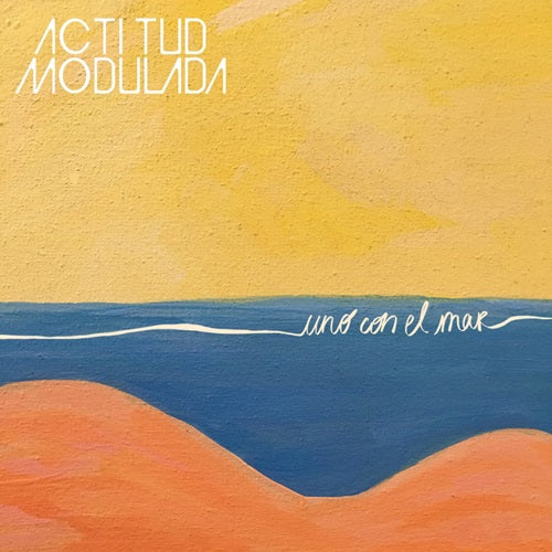 Actitud Modulada - Uno Con El Mar - Import CD