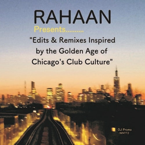 Rahaan - Chicago’S Club Culture" - Import Vinyl 2 LP Record
