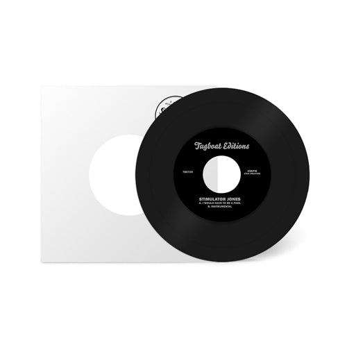 Stimulator Jones - I Would Have To Be A Fool - Import 7 inch Single Record