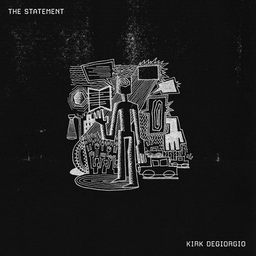 Kirk Degiorgio - Statement - Import LP Record