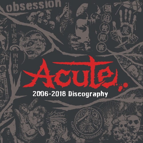 Acute - 2006-2018 Discography - Import CD