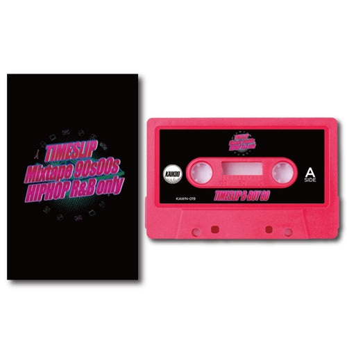 Timeslip B-Boy Go - Timeslip Mixtape 90S00S Hiphop R&B Only - Japan Cassette Tape Bonus Track