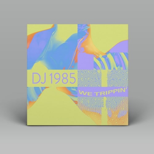 Dj 1985 - We Trippin' - Import Vinyl 12 Inch Record