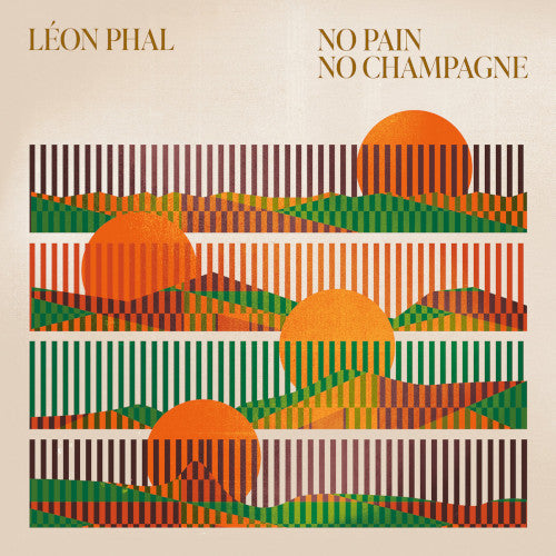 Leon Phal - No Pain No Champagne - Import12 inch Record
