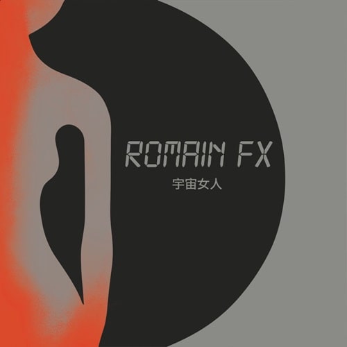 Romain Fx - Spacer Woman - Import Vinyl 12 Inch Record