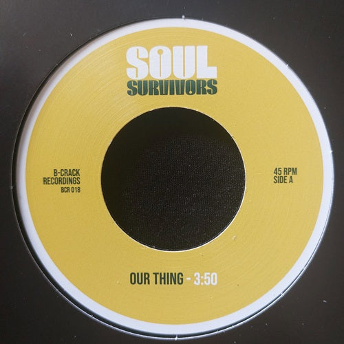 Soul Survivors - Our Thing / I'M A Soul Survivor - Import Vinyl 7 inch Single Record