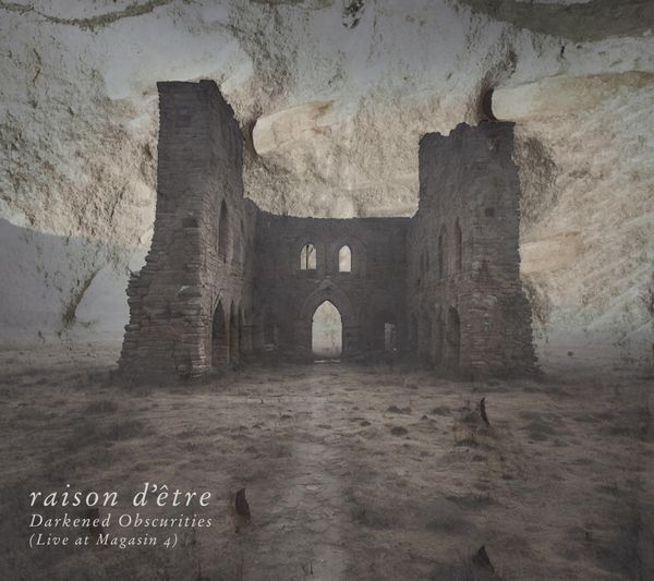 Raison D'Etre - Darkened Obscurities - Import CD