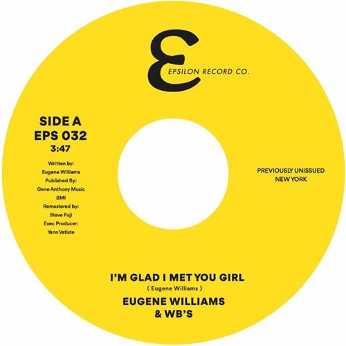 Eugene Williams - I'M Glad I Met You Girl / I Can Feel Your Love Inside Of Me - Import7 inch Single Record