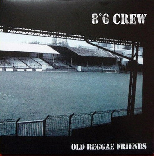 8.6 Crew - Old Reggae Friends - ImportLP Record
