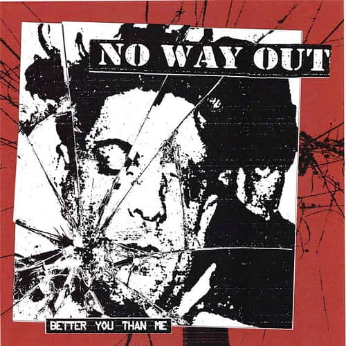 No Way Out (Us/Punk) - Better You Than Me - Import7 inch Single Record