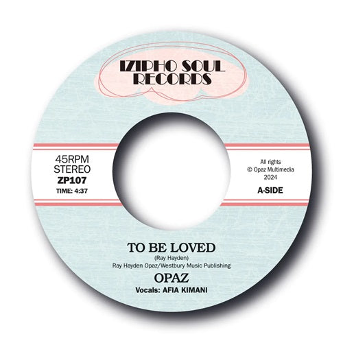Opaz - To Be Loved / Holding You Tight - Import7 inch Single Record