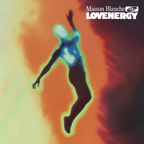 Maison Blanche - Lovenergy - Import Vinyl 12 inch Record
