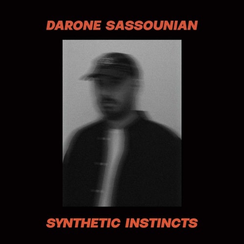 Darone Sassounian - Synthetic Instincts - Import2 LP Record