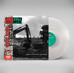Jailcell Recipes - Artifacts For An Empty Tank World - JapanLP Record