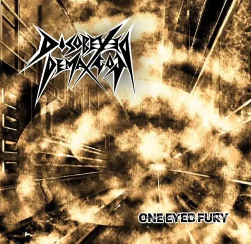 Disobeyed Demagog - One Eyed Fury - Japan CD