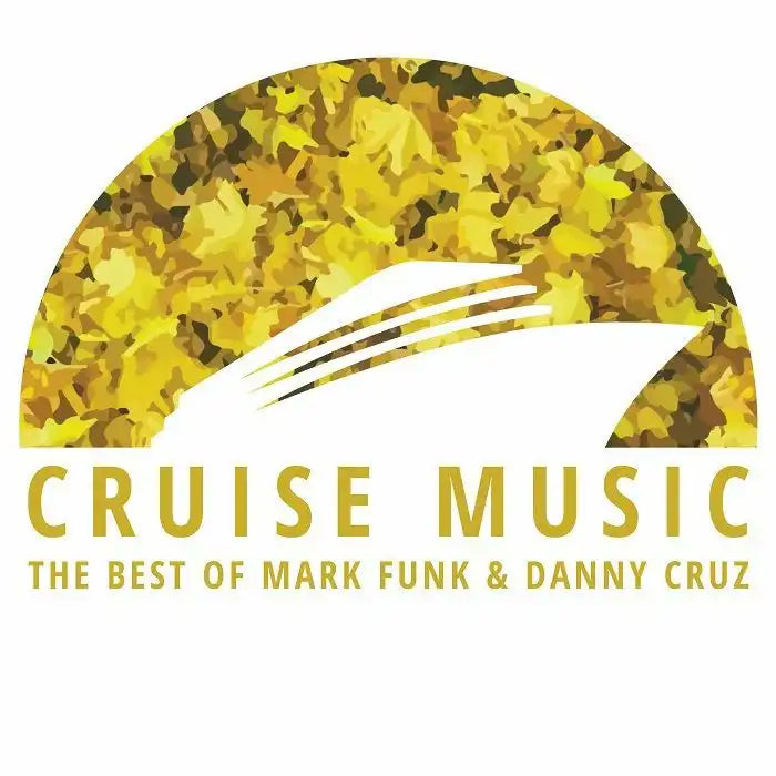 Mark Funk / Danny Cruz - Best Of Cruise Music Vol 1: Mark Funk & Danny Cruz - Import Limited Transparent Yellow Vinyl 12inch Record