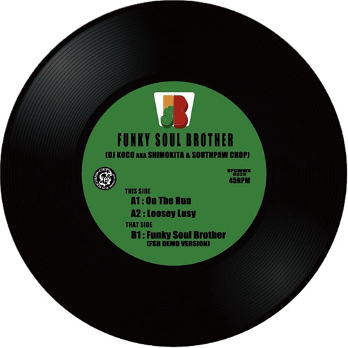 Funky Soul Brother (Southpaw Chop & Dj Koco A.K.A. Shimokita) - On The Run. - Japan Vinyl 7 Inch Single Record