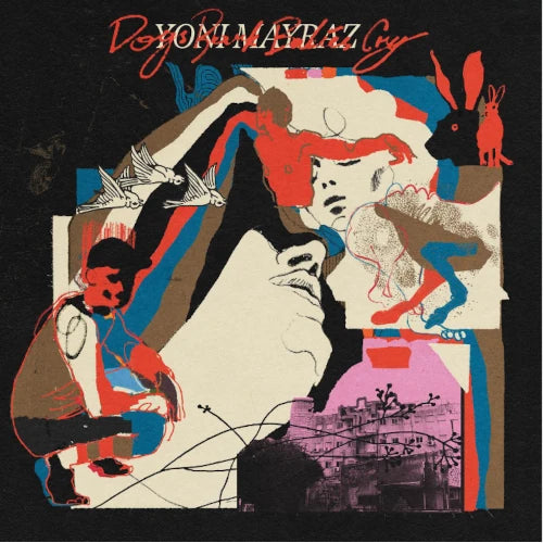 Yoni Mayraz - Dogs Bark Babies Cry - Import LP Record
