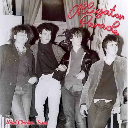 Alligator Parade  - Wild Chicken Farm  - Import 7 inch Single Record