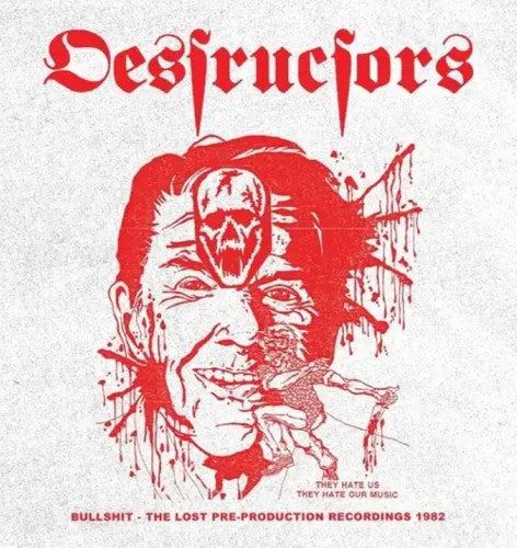 Destructors  - Bullshit - The 'Lost' Pre-Production Recordings 1982  - Import LP Record