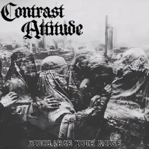 Contrast Attitude - Discharge Your Noise - Japan CD