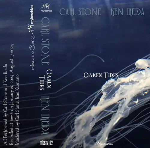 Carl Stone & Ken Ikeda - Oaken Tides - Japan Cassette Tape