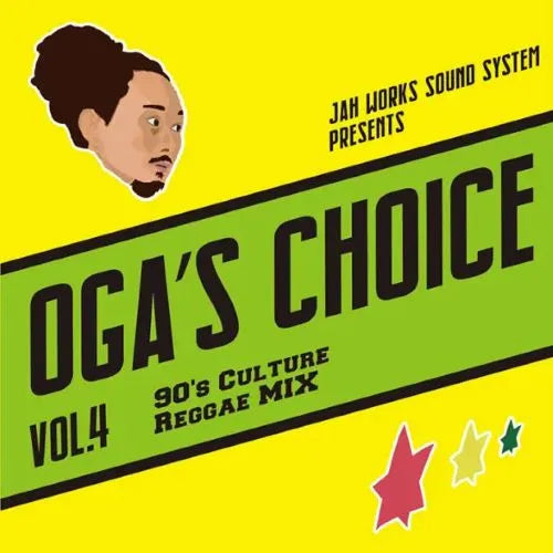 Oga  - Oga'S Choice Vol.4 - 90'S Culture Reggae Mix - Japan CD