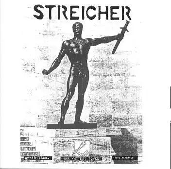 Streicher - Annihilism / The Whitest Power / Juda Verracke! - Import CD