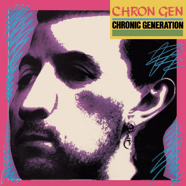 Chron Gen  - Chronic Generation  - Import LP Record