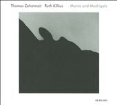 Ruth Killius - Manto and Madrigals - Import CD