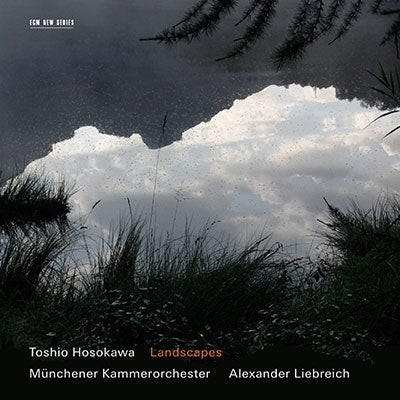 Arekusandaa Riipuraihi - Toshio Hosokawa: Landscapes - Import CD