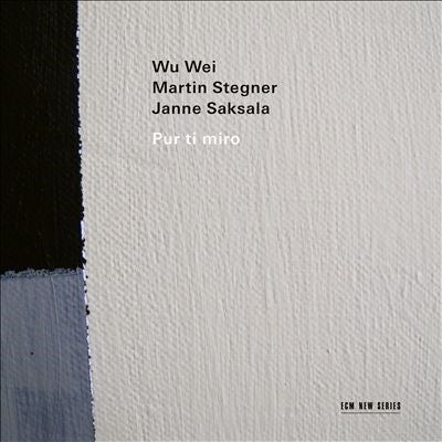 Wu Wei、Martin Stegner、Janne Saksala - Pur ti Miro : Wu Wei(Sheng)Martin Stegner(Va)Janne Saksala - Import CD