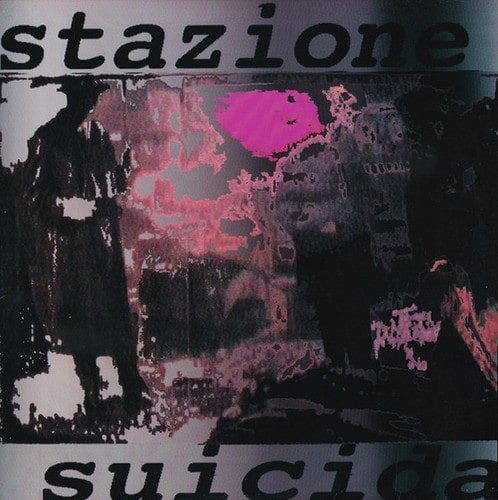 Stazione Suicida - Stazione Suicida - ImportLP Record
