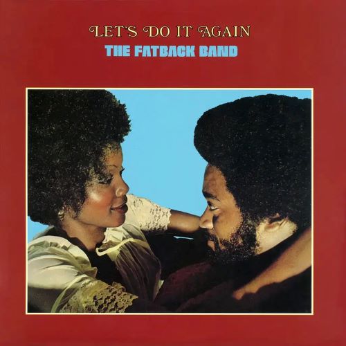Fatback Band - Lets Do It Again - Import Vinyl LP Record
