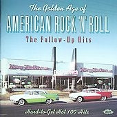 Various Artists - The Golden Age Of American Rock 'N' Roll (The Follow-Up Hits) - Import CD