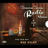 Various Artists - Theme Time Radio Hour 3 with Bob Dylan - Import 2 CD