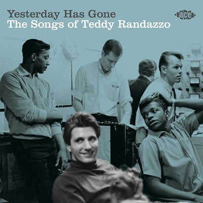 Various Artists - Yesterday Has Gone - The Songs Of Teddy Randazzo - Import CD