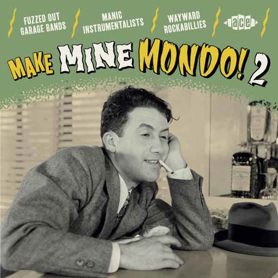 V.A. (Mondo) - Make Mine Mondo! 2 - Import CD