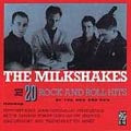 The Milkshakes - 20 Rock & Roll Hits Of The 50's & 60's - Import CD