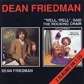 Dean Friedman - Dean Friedman/Well Well Said the Rocking Chair - Import CD