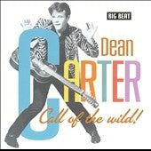 Dean Carter - Call Of The Wild - Import CD